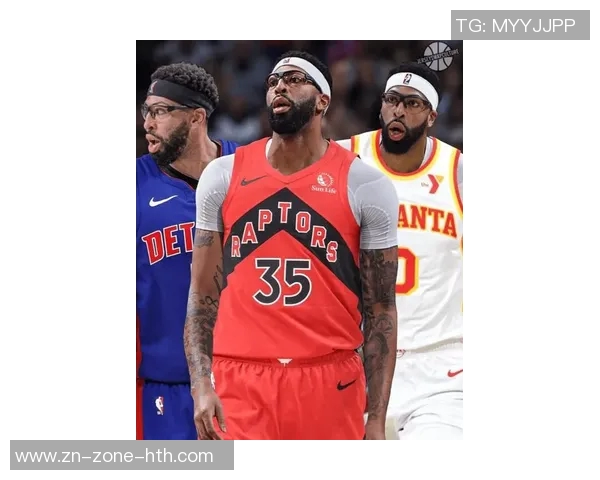 浓眉或成多队交易焦点活塞老鹰猛龙等球队积极关注